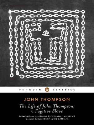 cover image of The Life of John Thompson, a Fugitive Slave